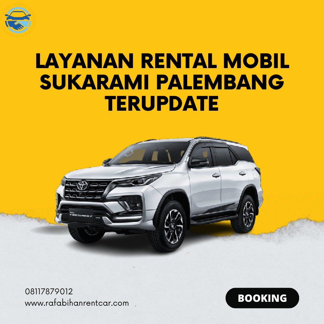 Rental Mobil Sukarami Palembang