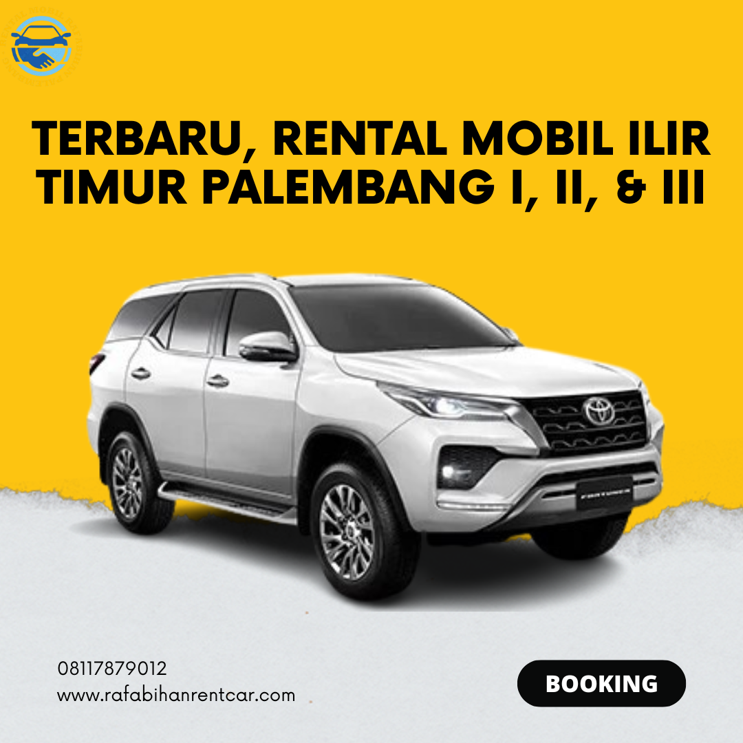 Rental Mobil Ilir Timur Palembang